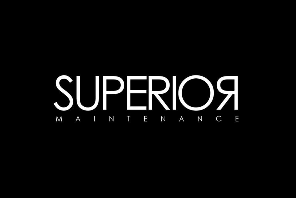 Superior Maintenance — real job